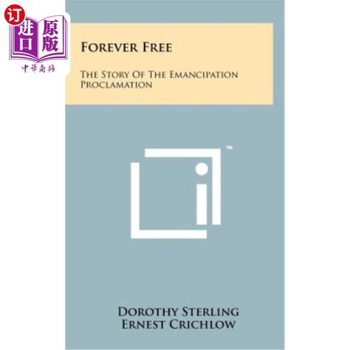 free: the story of the emancipation proclamation 永远自由:解放